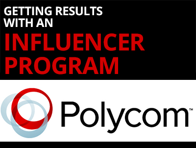 Polycom Influencer Program