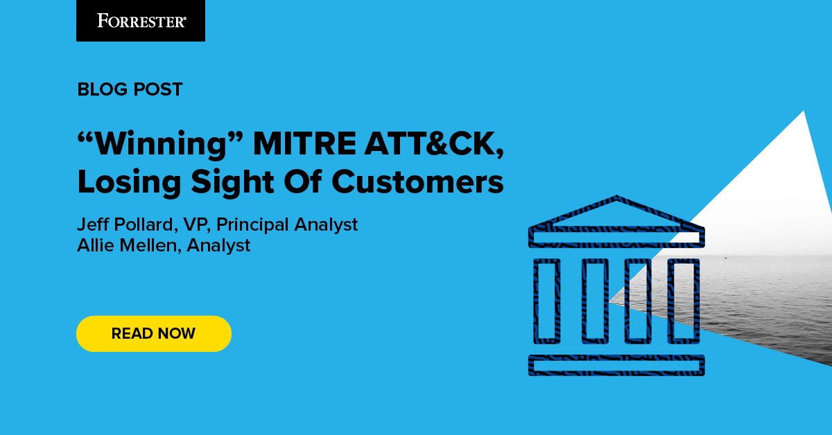 "Winning" MITRE ATT&CK, Losing Sight Of Customers