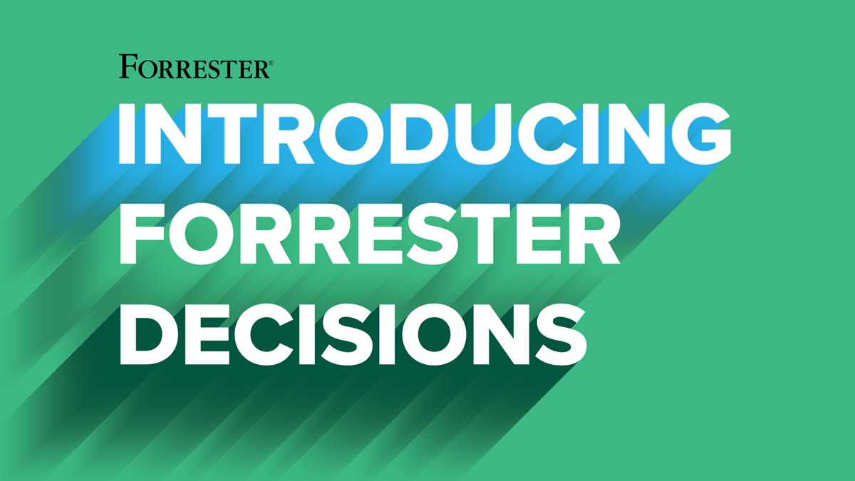 Introducing Forrester Decisions