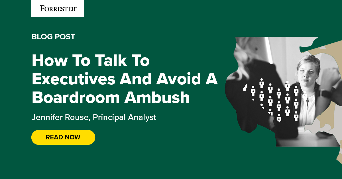 How To Talk To Executives And Avoid A Boardroom Ambush