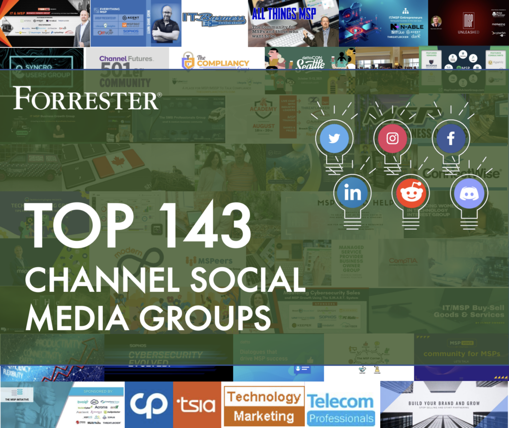 Top 143 Social Media Groups For MSPs, VARs, And Tech Channel Professionals