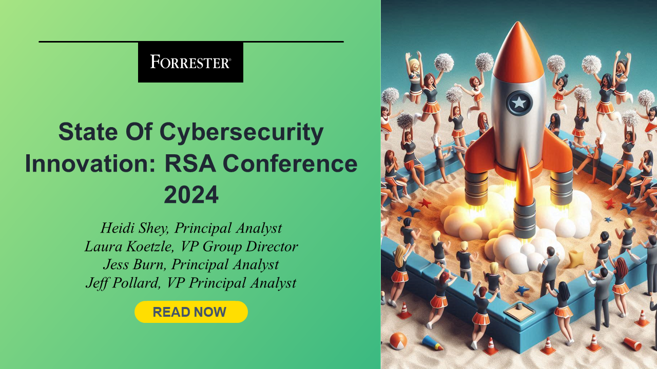 The State of Cybersecurity Innovation: RSA Conference 2024