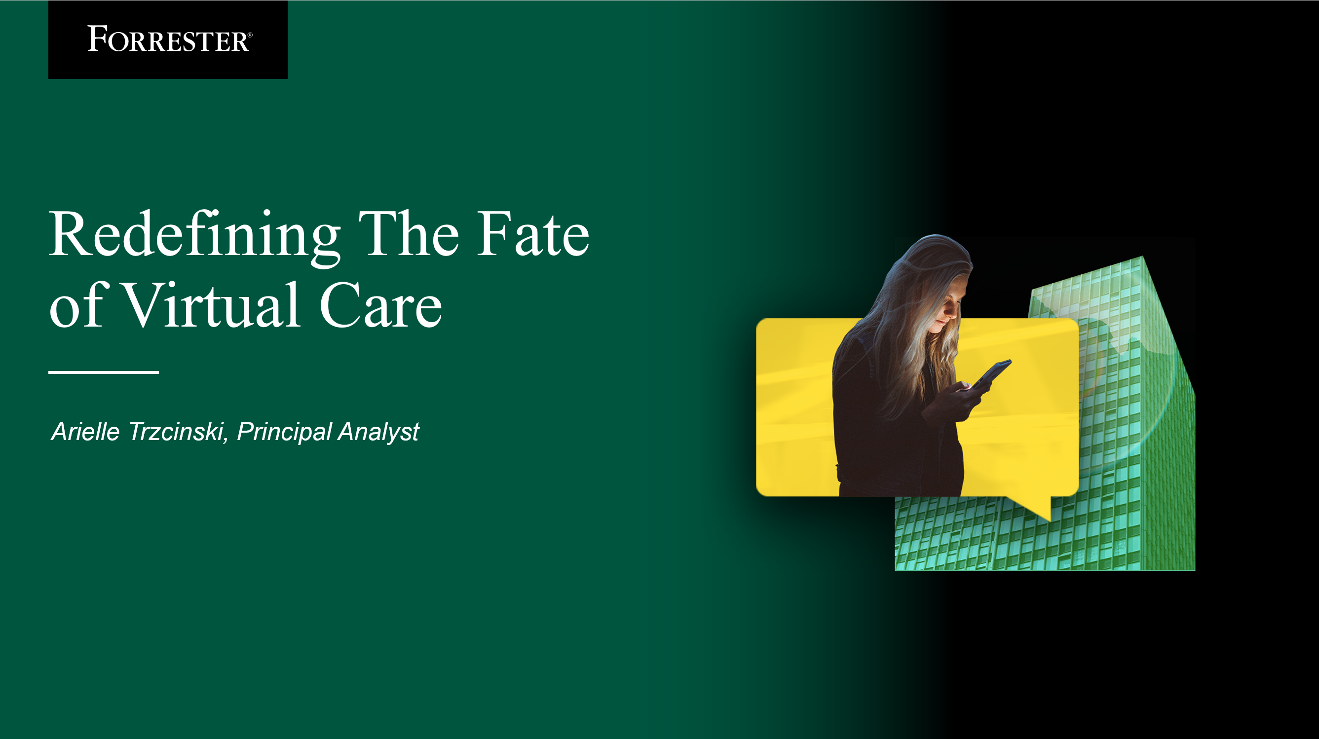 Redefining The Fate Of Virtual Care