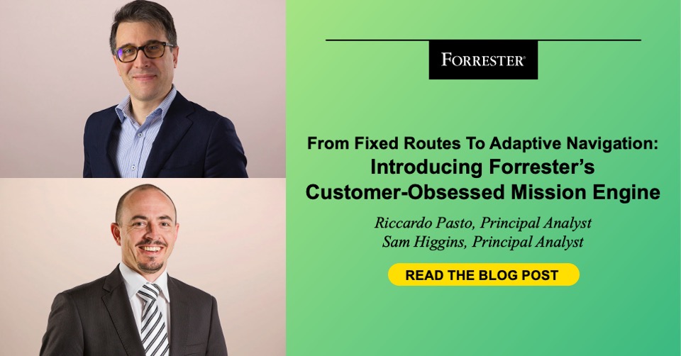 Introducing Forrester’s Buyer-Obsessed Mission Engine