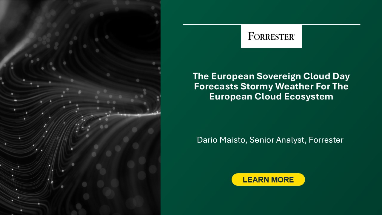 The European Sovereign Cloud Day Forecasts Stormy Weather For The Cloud ...