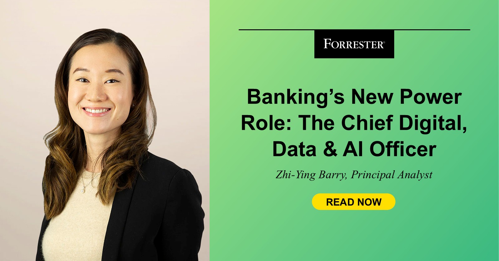 Banking’s New Power Role: The Chief Digital, Data & AI Officer - Forrester