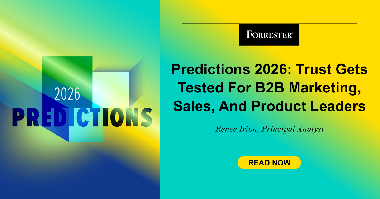 Forrester’s 2026 Predictions For B2B Leaders Forrester’s 2026 Predictions For B2B Leaders