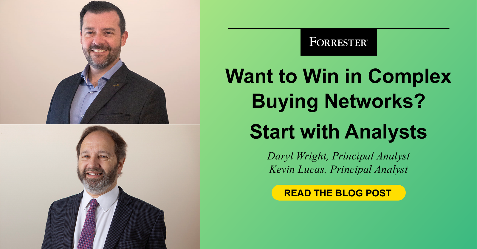 Want To Win In Complex Buying Networks? Start With Analysts Want To Win In Complex Buying Networks? Start With Analysts