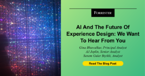 AI and the future of experience design: We want to hear from you. Click to read the blog post.