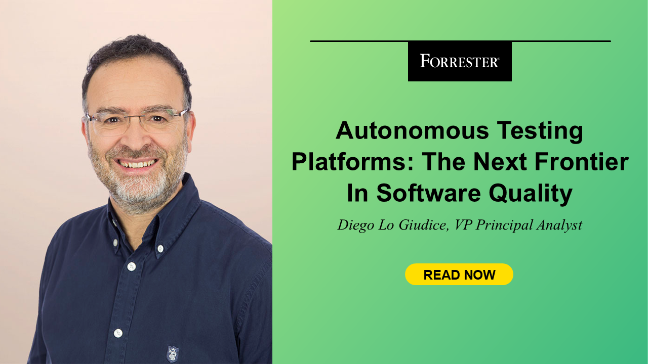 Autonomous Testing Platforms, Q4 2025, Is Out!