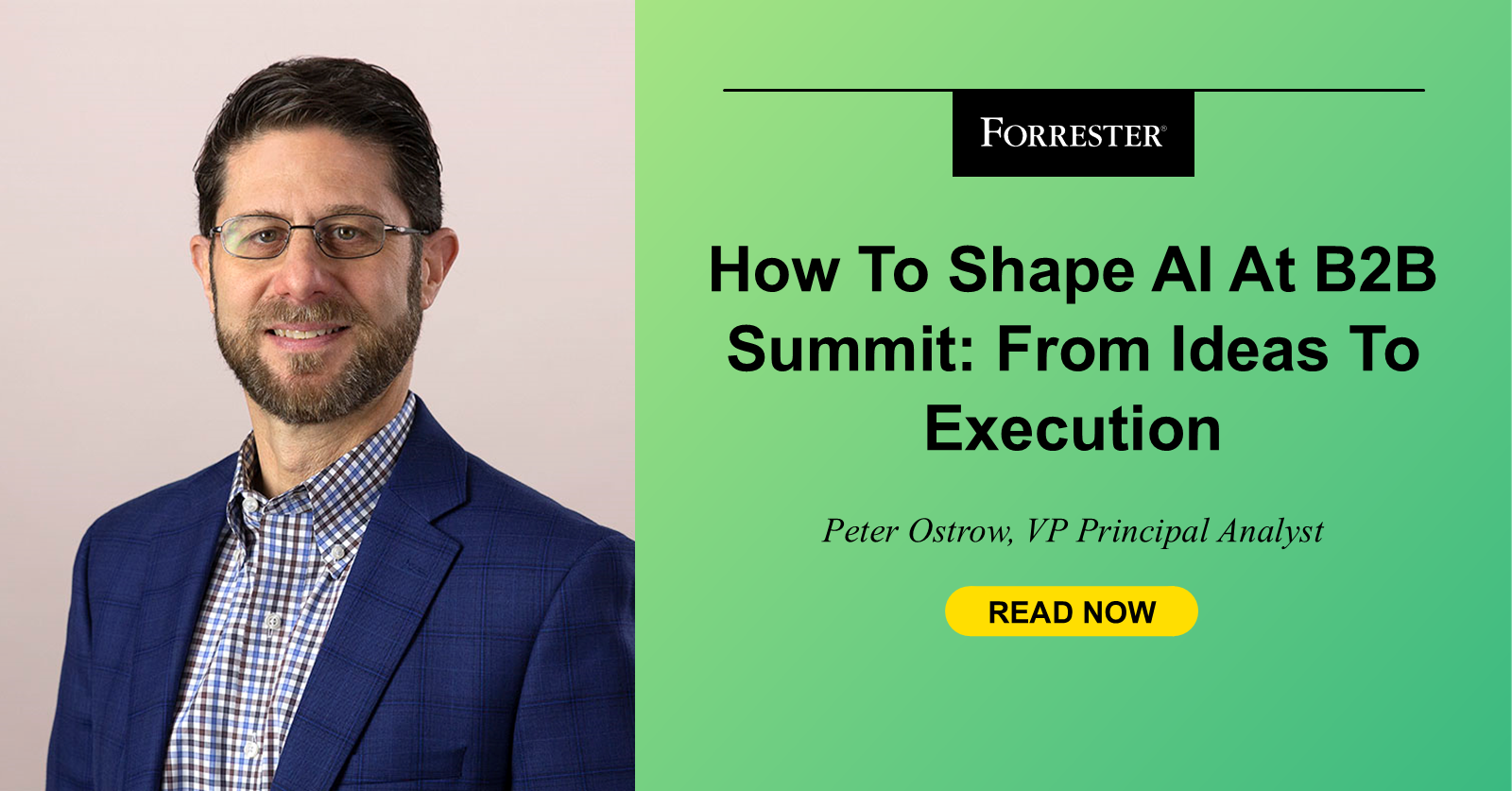 How To Shape AI At B2B Summit: From Ideas To Execution How To Shape AI At B2B Summit: From Ideas To Execution