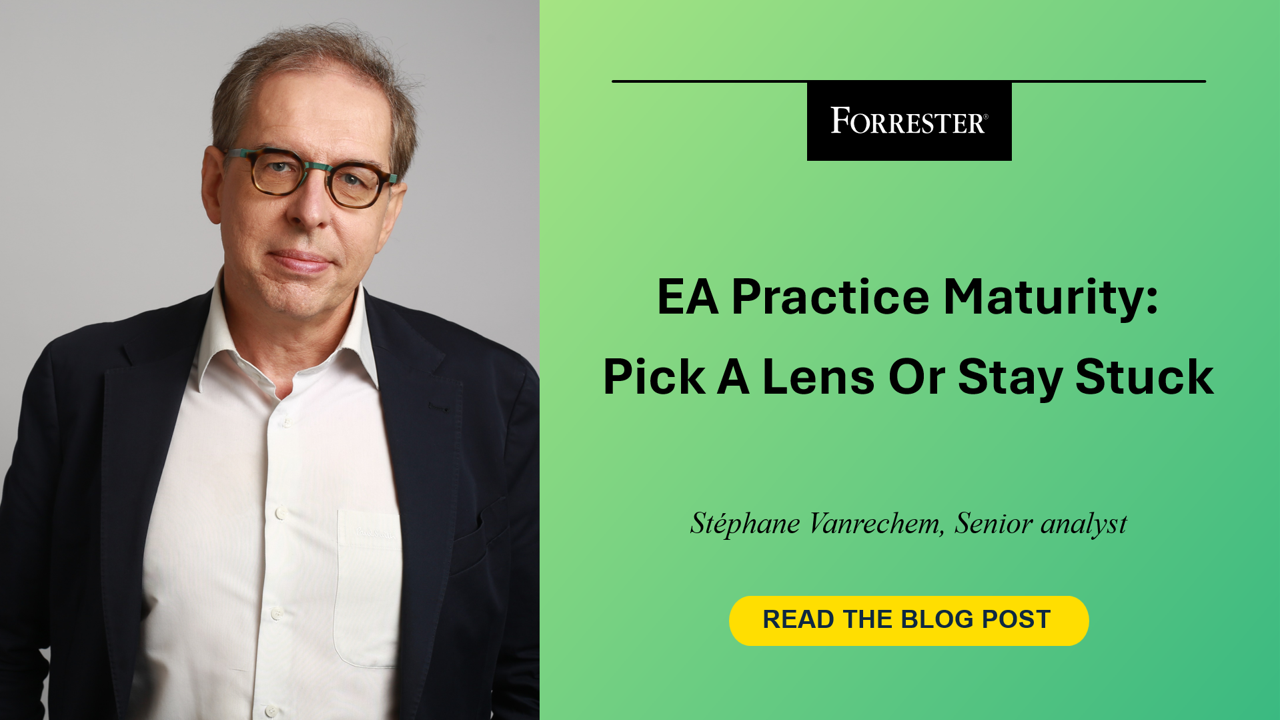 You Can’t Mature Enterprise Architecture Until You Decide What “Better” Means