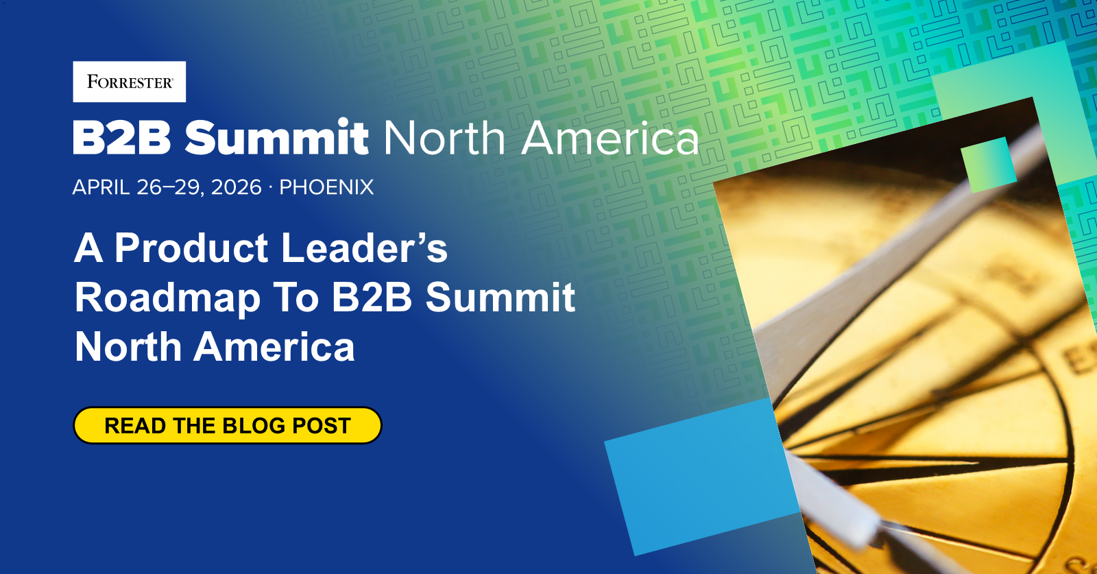 A Product Leader’s Roadmap To B2B Summit North America