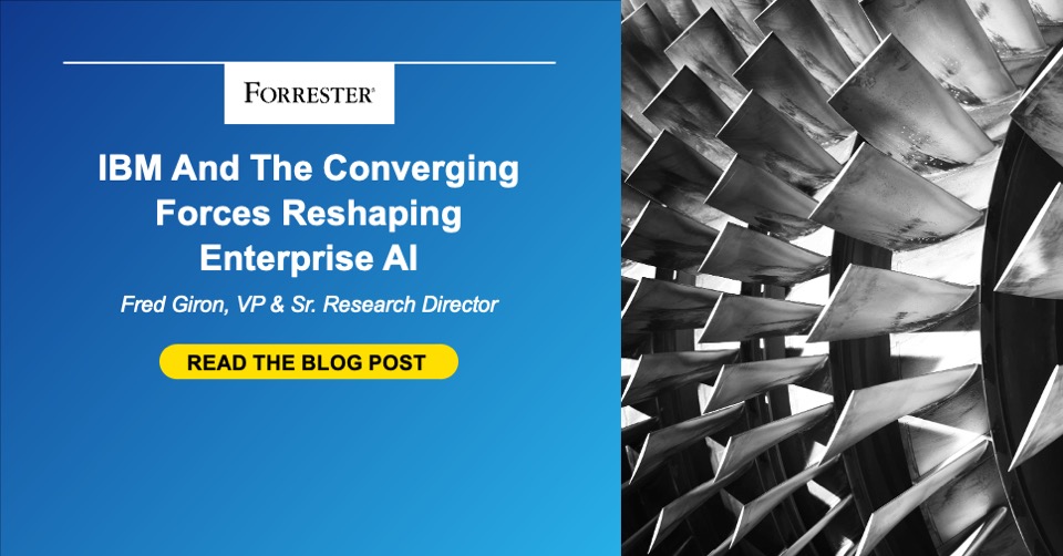 IBM And The Converging Forces Reshaping Enterprise AI IBM And The Converging Forces Reshaping Enterprise AI