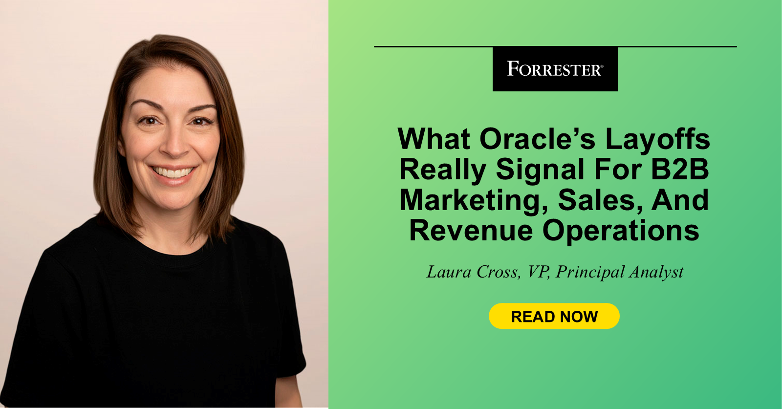 What Oracle’s Layoffs Really Signal For B2B Marketing, Sales, And Revenue Operations