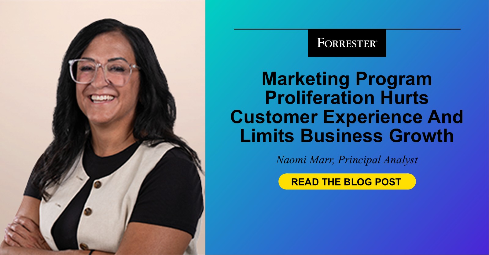 Marketing Program Proliferation Hurts Customer Experience And Limits Business Growth