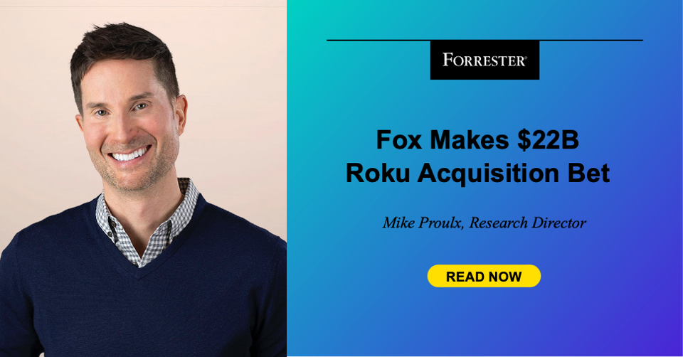 Fox Makes B Roku Acquisition Bet Fox Makes B Roku Acquisition Bet