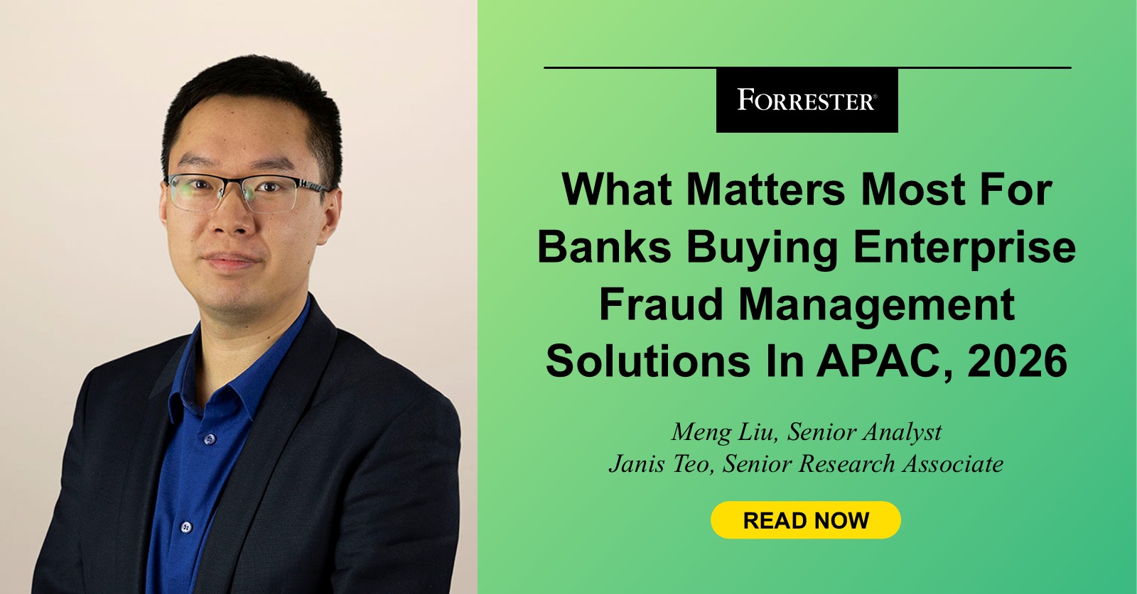 Image for the article: What Matters Most For Banks Buying Enterprise Fraud Management Solutions In APAC, 2026