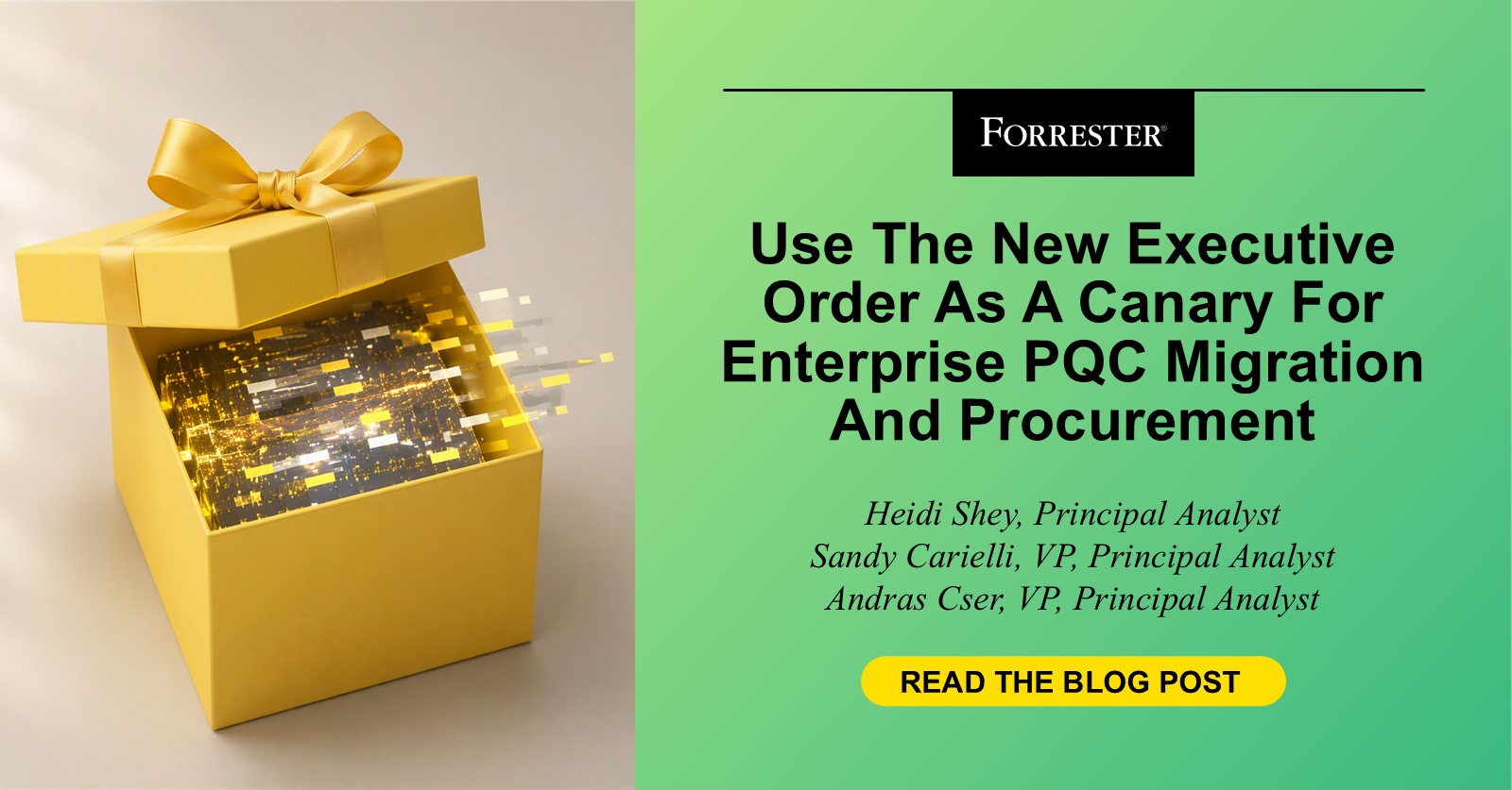 Use The New Executive Order As A Canary For Enterprise PQC Migration And Procurement