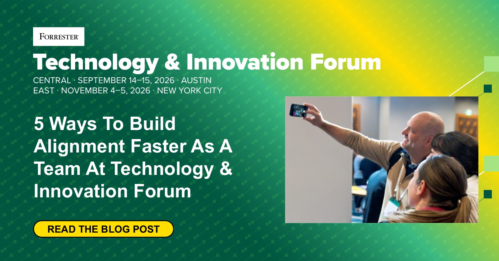 Five Ways To Build Alignment Faster As A Team At Technology & Innovation Forum East
