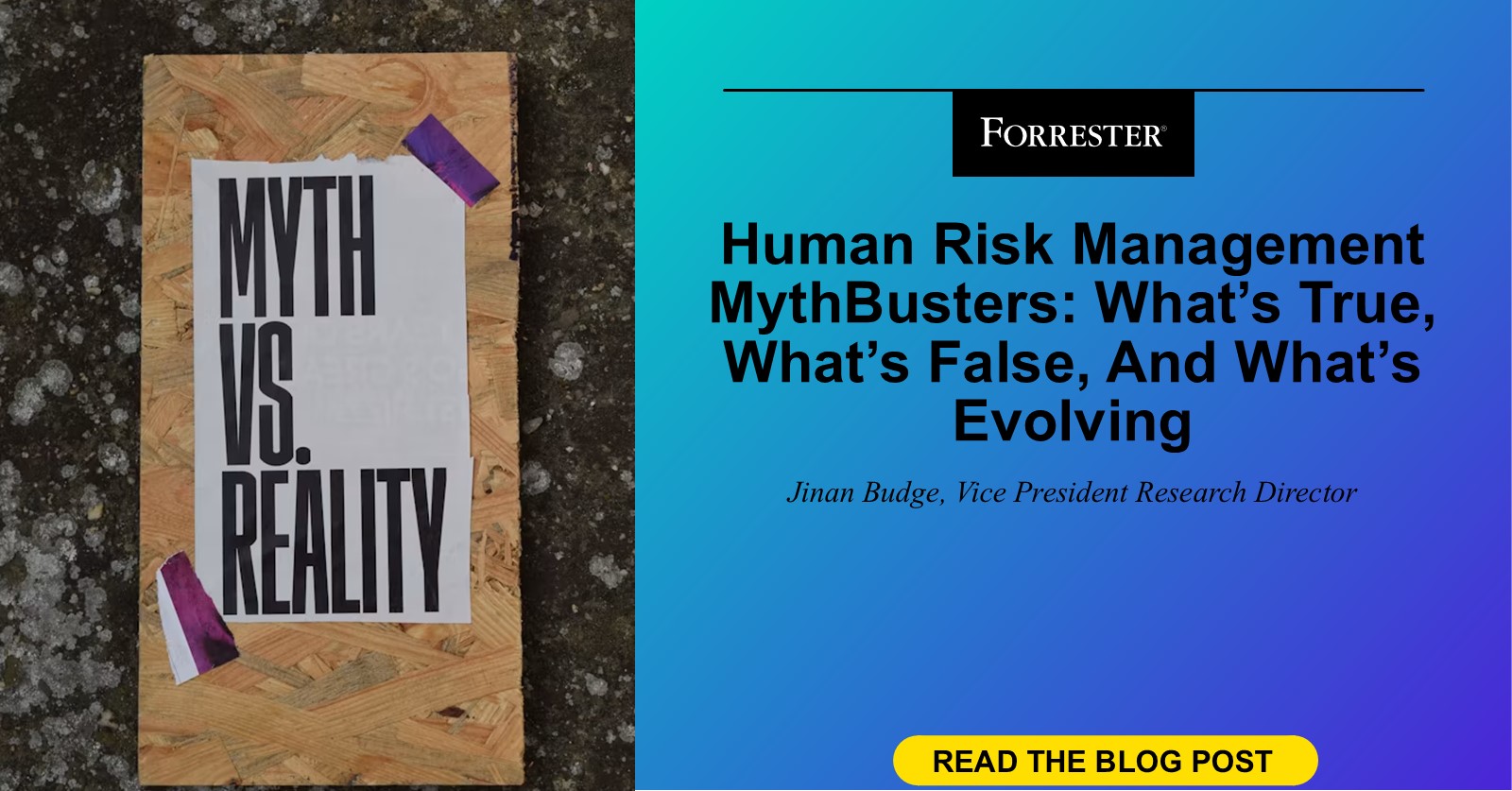 Human Risk Management MythBusters: What’s True, What’s False, And What’s Evolving