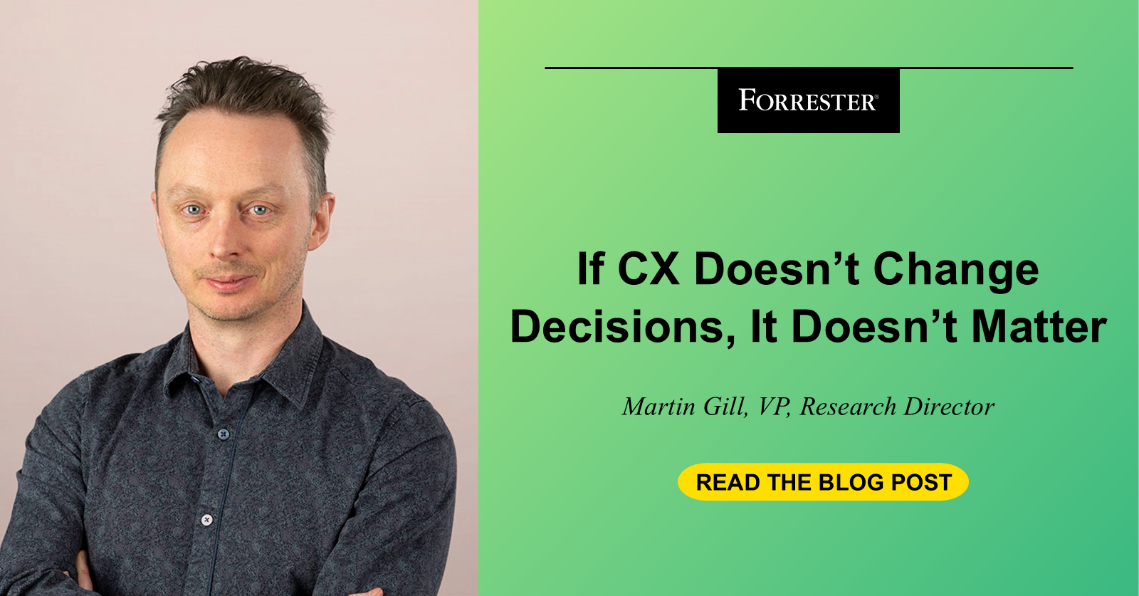 If CX Doesn’t Change Decisions, It Doesn’t Matter