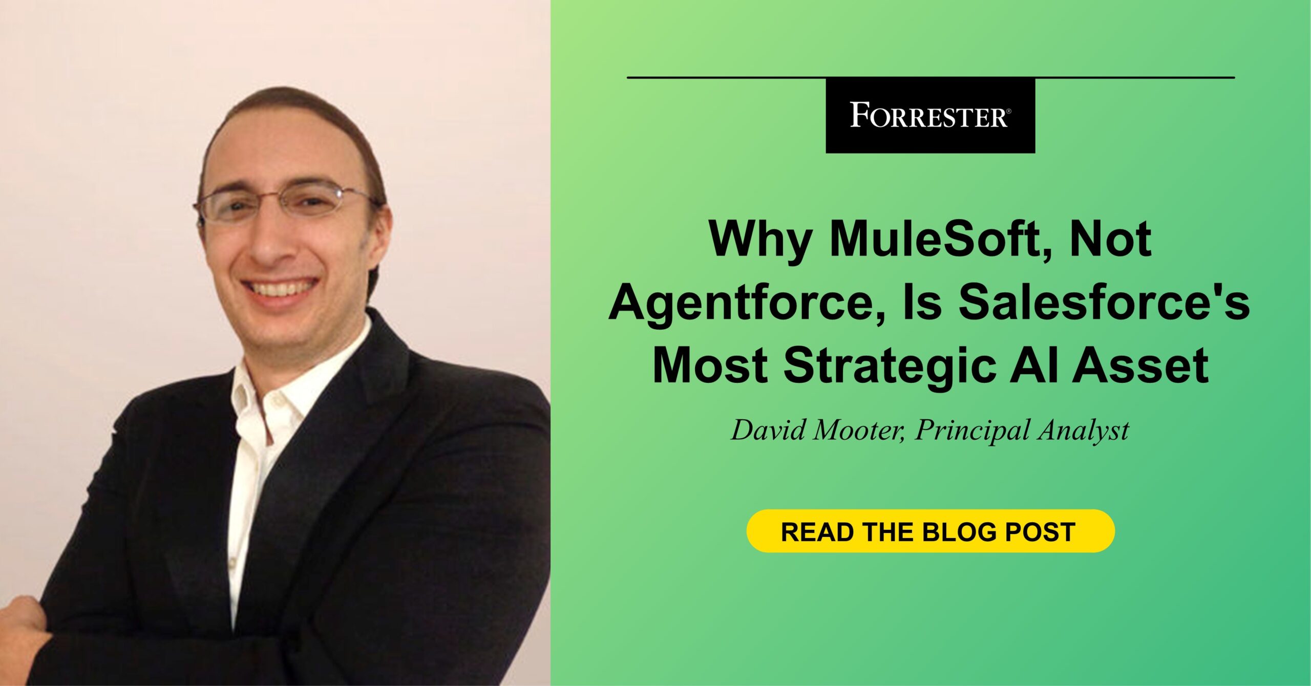 Why MuleSoft, Not Agentforce, Is Salesforce’s Most Strategic AI Asset